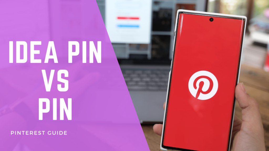 Pinterest Idea Pin vs Pin